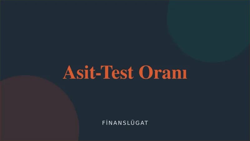 Asit-Test Oranı — Finanslügat kapak görseli
