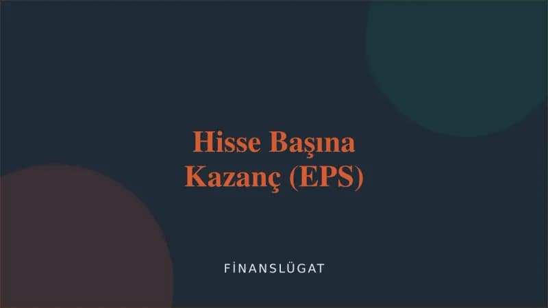 Hisse Başına Kazanç (EPS) — Finanslügat kapak görseli