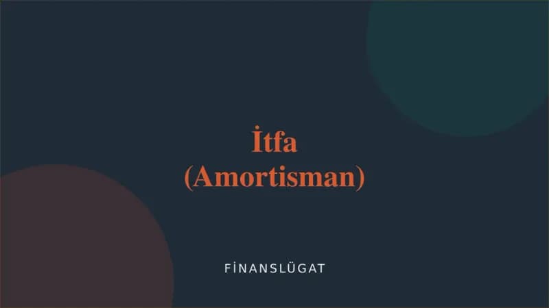 İtfa (Amortisman) — Finanslügat kapak görseli
