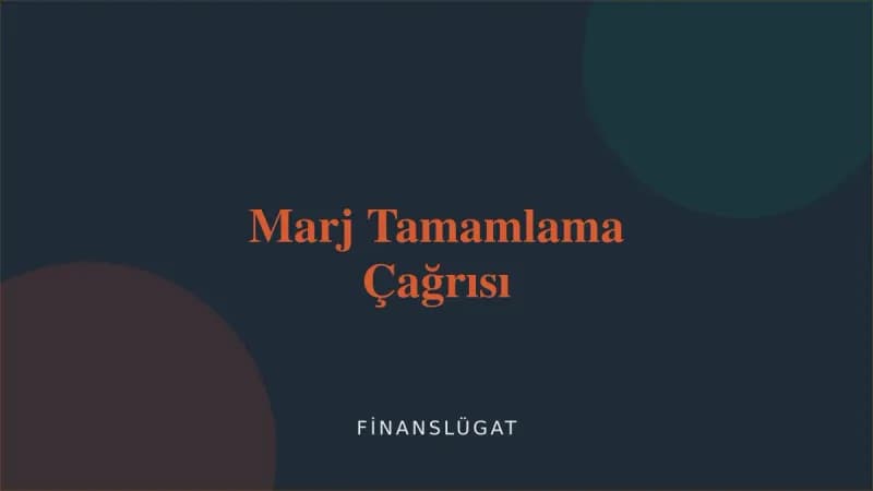 Marj Tamamlama Çağrısı — Finanslügat kapak görseli