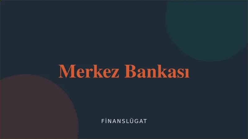 Merkez Bankası — Finanslügat kapak görseli