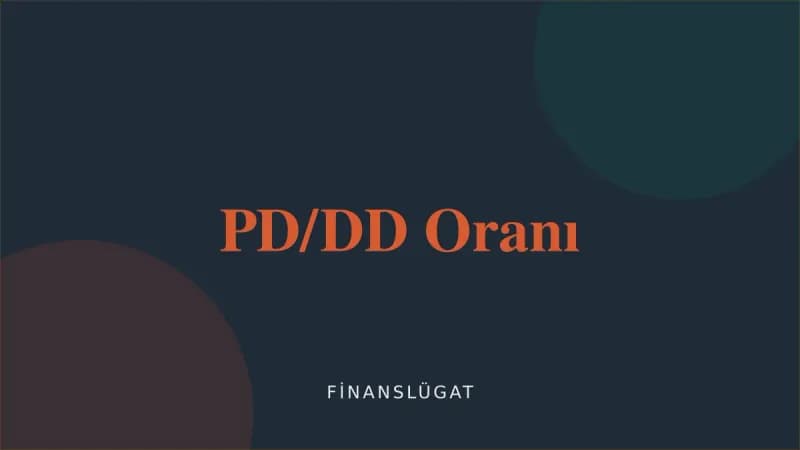 PD/DD Oranı — Finanslügat kapak görseli