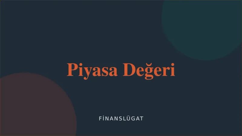 Piyasa Değeri — Finanslügat kapak görseli